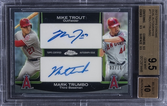 2012 Topps Chrome Dual Autographs #DA-TT Mike Trout/Mark Trumbo Dual-Signed Card (#02/10) - BGS GEM MINT 9.5/BGS 10